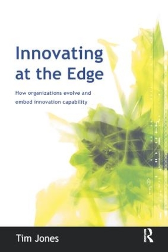 Бумажная книга «Innovating at the Edge», автор Тим Джонс - фото №1