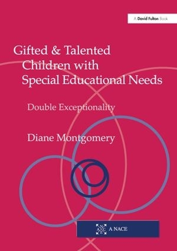 Бумажная книга «Gifted and Talented Children with Special Educational Needs: Double Exceptionality», автор Диана Монтгомери - фото №1