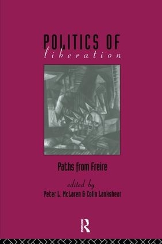 Бумажная книга «The Politics of Liberation: Paths from Freire» - фото №1