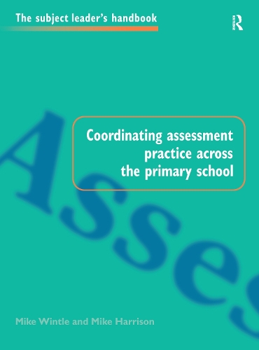 Паперова книга «Coordinating Assessment Practice Across the Primary School», авторів Майк Гаррісон, Майк Вінтл - фото №1