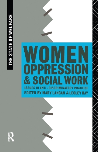Бумажная книга «Women, Oppression and Social Work: Issues in Anti-Discriminatory Practice» - фото №1