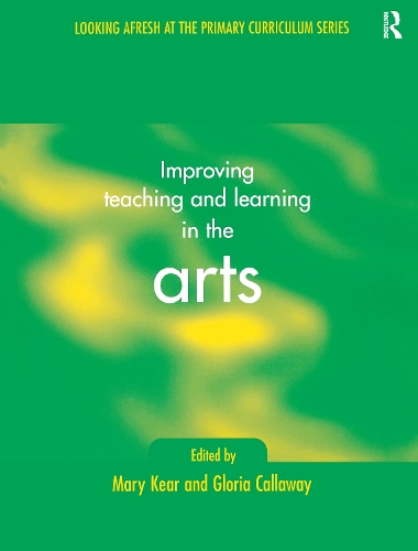 Бумажная книга «Improving Teaching and Learning in the Arts», авторов Глория Каллауэй, Мэри Кир - фото №1