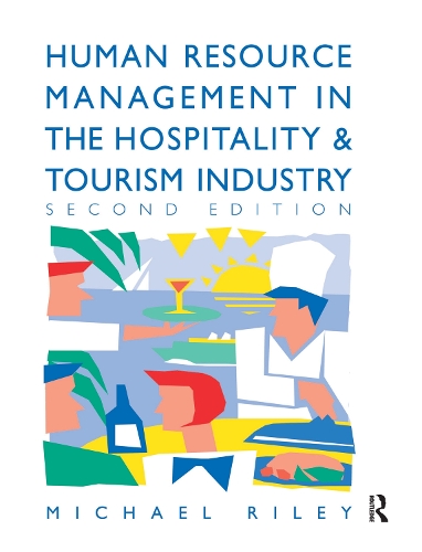 Бумажная книга «Human Resource Management in the Hospitality and Tourism Industry», автор Майкл Райли - фото №1