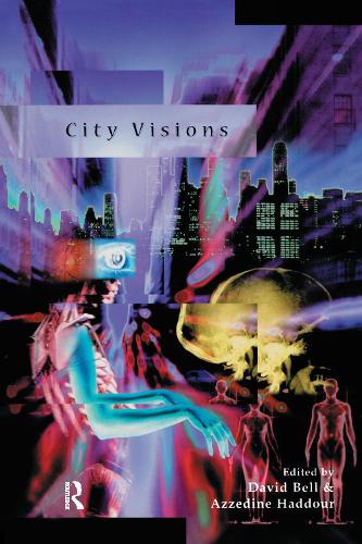 Бумажная книга «City Visions», авторов Аззедин Хаддур, Дэвид Белл - фото №1