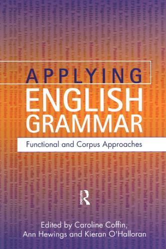 [object Object] «Applying English Grammar.: Corpus and Functional Approaches», авторов Энн Хьюингс, Кэролайн Коффин, Киран О'Халлоран - фото №1