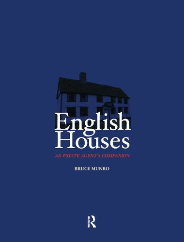 Паперова книга «English Houses: An Estate Agent's Companion», автор Брюс Манро - фото №1
