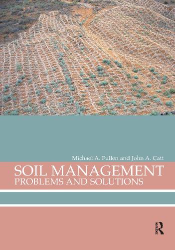 Паперова книга «Soil Management: Problems and Solutions», авторів Джон А. Кетт, Майкл А Фуллен - фото №1