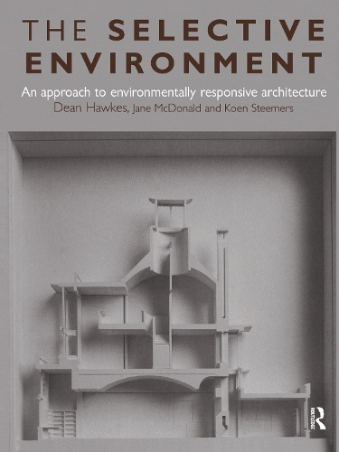 Паперова книга «The Selective Environment», авторів Дін Хоукс, Коен Стімерс, Джейн Макдональд - фото №1