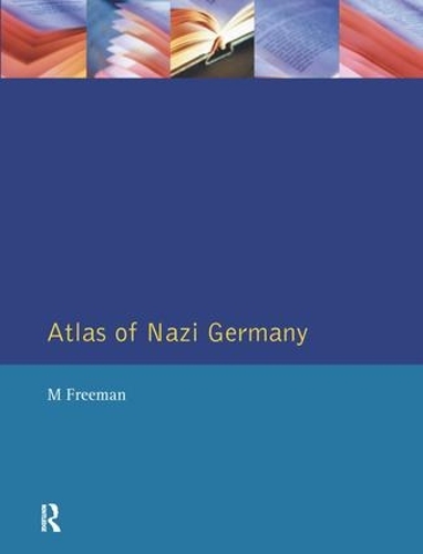 Бумажная книга «Atlas of Nazi Germany», авторов Джейн Левин, Тим Мейсон - фото №1
