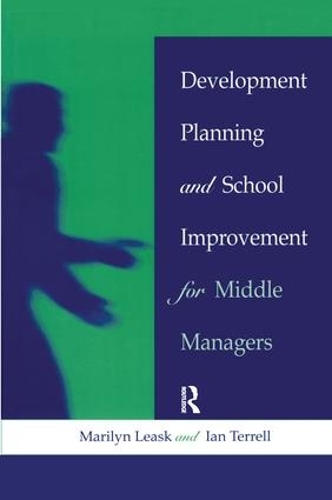 Бумажная книга «Development Planning and School Improvement for Middle Managers», авторов Ян Террелл, Мэрилин Лиск - фото №1