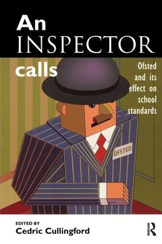 Паперова книга «An Inspector Calls: Ofsted and Its Effect on School Standards» - фото №1