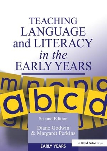 Паперова книга «Teaching Language and Literacy in the Early Years», авторів Діана Годвін, Маргарет Перкінс - фото №1
