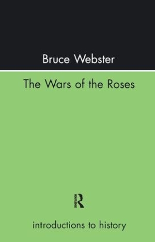 Бумажная книга «The Wars Of The Roses», автор Брюс Вебстер - фото №1