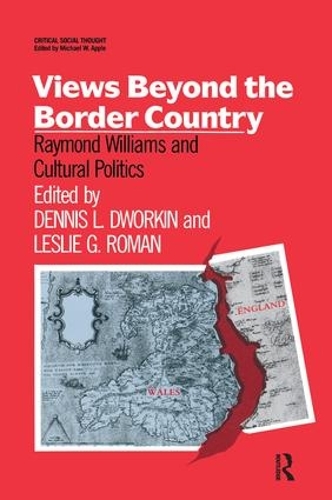 Бумажная книга «Views Beyond the Border Country: Raymond Williams and Cultural Politics» - фото №1