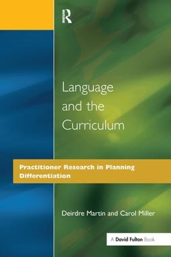 Паперова книга «Language and the Curriculum: Practitioner Research in Planning Differentiation», авторів Керол Міллер, Дейдра Мартін - фото №1