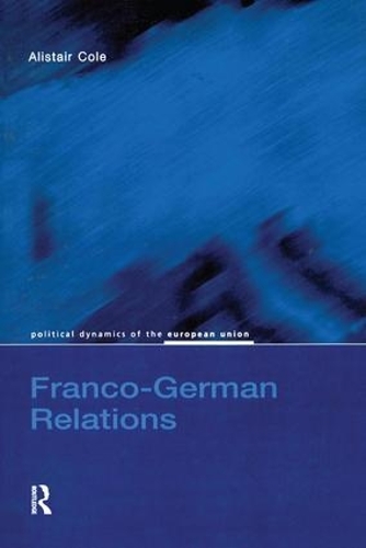 Паперова книга «Franco-German Relations», автор Алістер Коул - фото №1