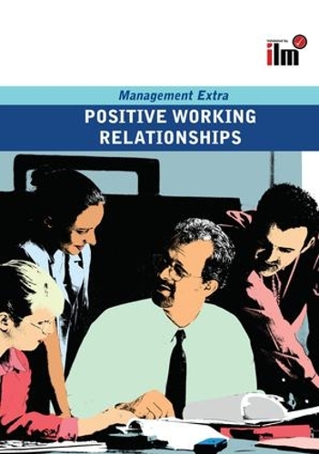 Бумажная книга «Positive Working Relationships: Revised Edition» - фото №1
