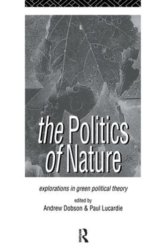 Паперова книга «The Politics of Nature: Explorations in Green Political Theory» - фото №1