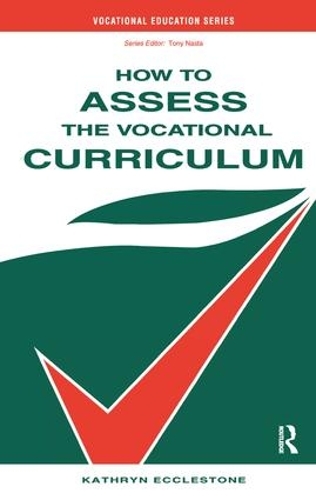 Паперова книга «How to Assess the Vocational Curriculum», автор Кетрін Екклстоун - фото №1