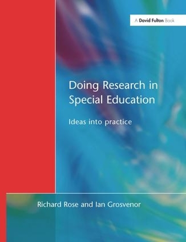 Бумажная книга «Doing Research in Special Education: Ideas into Practice», авторов Ян Гросвенор, Ричард Роуз - фото №1