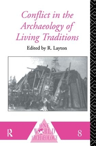 Бумажная книга «Conflict in the Archaeology of Living Traditions» - фото №1