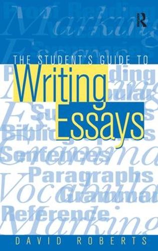 Паперова книга «The Student's Guide to Writing Essays», автор Грегорі Девід Робертс - фото №1