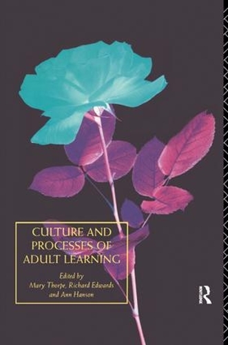 Бумажная книга «Culture and Processes of Adult Learning» - фото №1