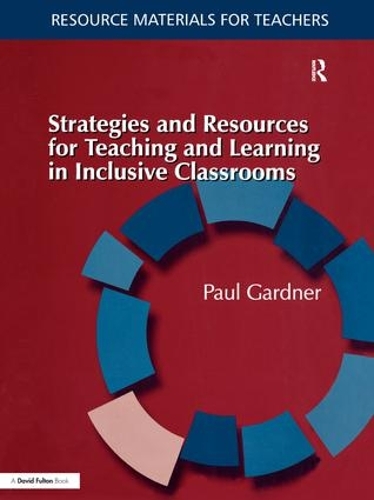 Бумажная книга «Strategies and Resources for Teaching and Learning in Inclusive Classrooms», автор Пол Гарднер - фото №1