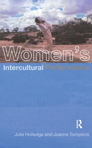 Паперова книга «Women's Intercultural Performance», авторів Джоан Томпкінс, Джулі Голледж - фото №1