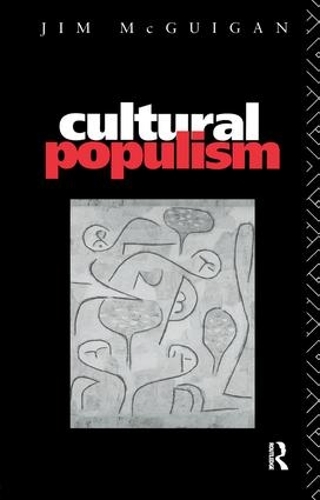 Бумажная книга «Cultural Populism», автор Джим МакГиган - фото №1