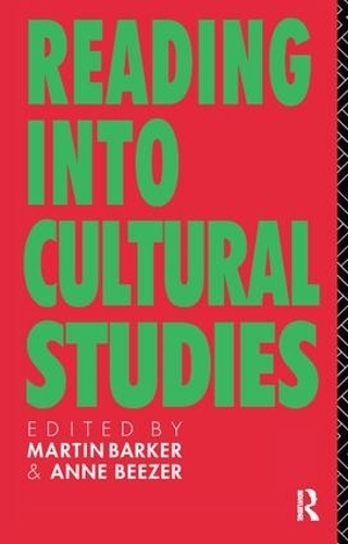 Паперова книга «Reading Into Cultural Studies», авторів Енн Бізер, Мартін Баркер - фото №1