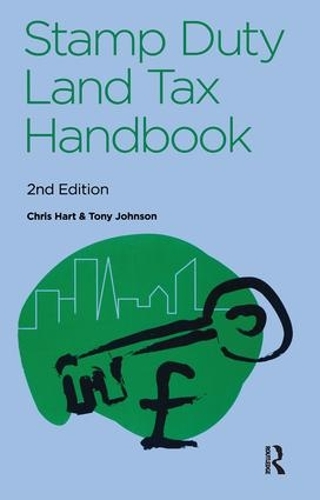 Бумажная книга «The Stamp Duty Land Tax Handbook», авторов Крис Харт, Тони Джонсон - фото №1