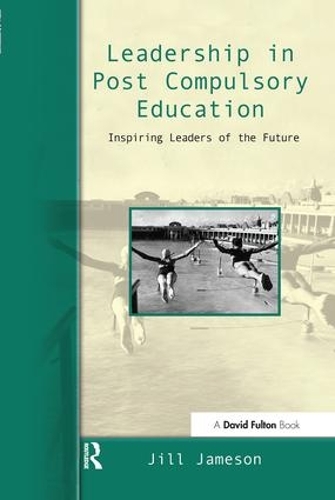 Паперова книга «Leadership in Post-Compulsory Education: Inspiring Leaders of the Future», автор Джилл Джеймсон - фото №1