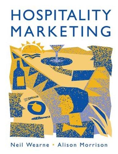 Бумажная книга «Hospitality Marketing», авторов Элисон Моррисон, Нил Вирн - фото №1
