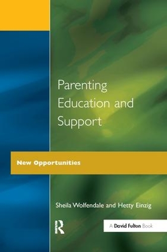 Бумажная книга «Parenting Education and Support: New Opportunities», авторов Хетти Айнциг, Шейла Вулфендейл - фото №1