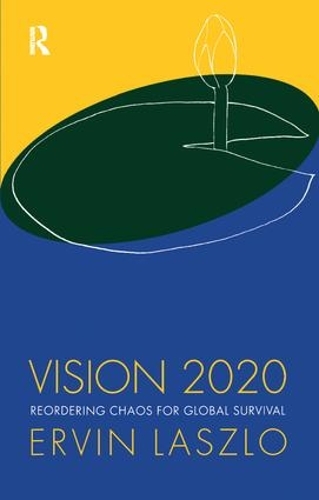 Паперова книга «Vision 2020», автор Ервін Ласло - фото №1