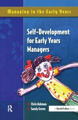 Паперова книга «Self Development for Early Years Managers», авторів Кріс Ешман, Сенді Грін - фото №1