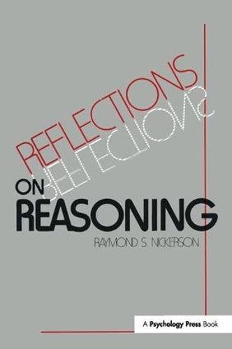 Паперова книга «Reflections on Reasoning», автор Реймонд С. Нікерсон - фото №1