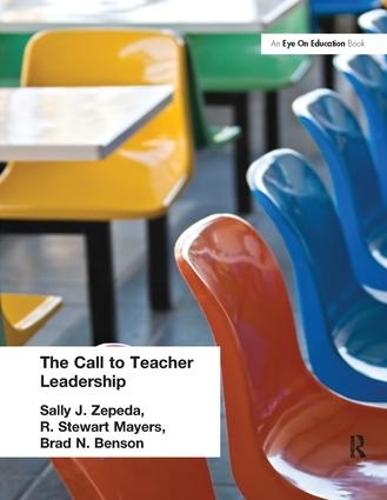 Бумажная книга «Call to Teacher Leadership», авторов Брэд Бенсон, Р. Стюарт Майерс, Салли Дж. Зепеда - фото №1