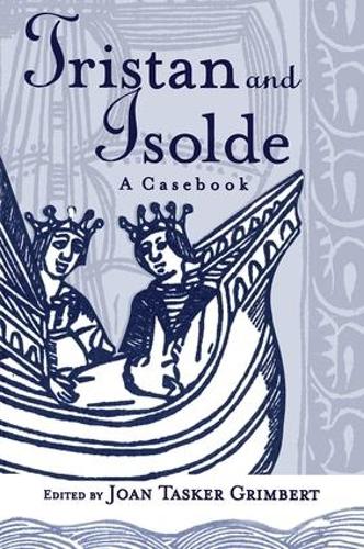 Паперова книга «Tristan and Isolde: A Casebook» - фото №1