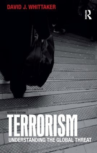 Паперова книга «Terrorism: Understanding the Global Threat», автор Девід Віттакер - фото №1
