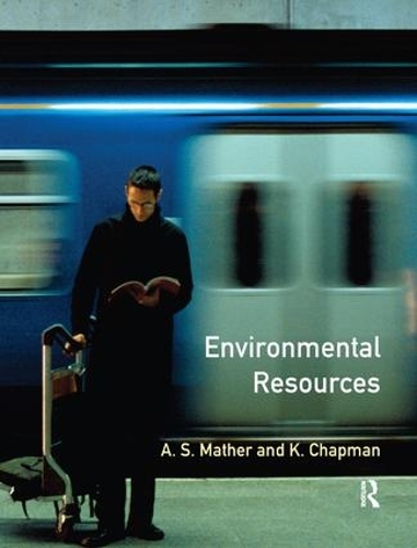 Паперова книга «Environmental Resources», авторів А.С. Матер, К. Чепмен - фото №1