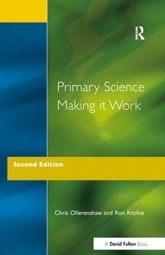 Паперова книга «Primary Science - Making It Work», авторів Кріс Оллереншоу, Рон Річі - фото №1