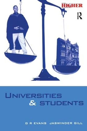 Паперова книга «Universities and Students: A Guide to Rights, Responsibilities and Practical Remedies», авторів Г.Р. Еванс, Джасвіндер Гілл - фото №1