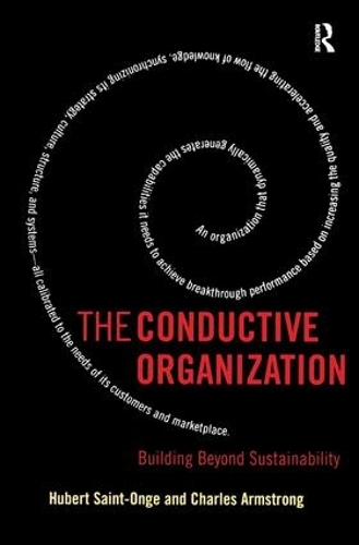 Бумажная книга «The Conductive Organization», авторов Чарльз Армстронг, Юбер Сент-Онж - фото №1