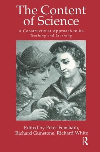 Бумажная книга «The Content Of Science: A Constructivist Approach To Its Teaching And learning» - фото №1