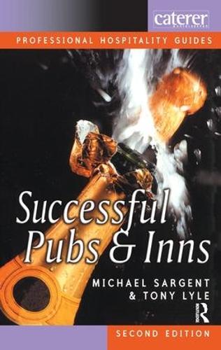 Паперова книга «Successful Pubs and Inns», авторів Майкл Сарджент, Тоні Лайл - фото №1