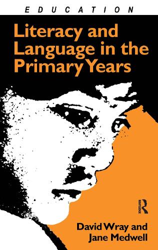 Бумажная книга «Literacy and Language in the Primary Years», авторов Дэвид Врэй, Джейн Медуэлл - фото №1