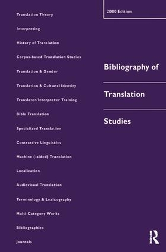 Бумажная книга «Bibliography of Translation Studies: 2000», авторов Дороти Кенни, Дженнифер Пирсон, Линн Боукер - фото №1