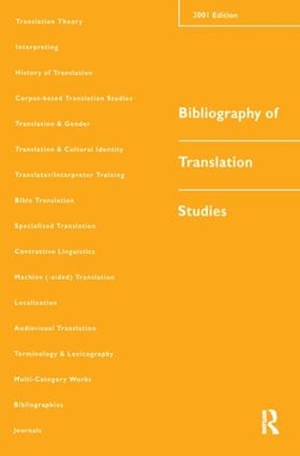 Бумажная книга «Bibliography of Translation Studies: 2001», авторов Дороти Кенни, Дженнифер Пирсон, Линн Боукер - фото №1